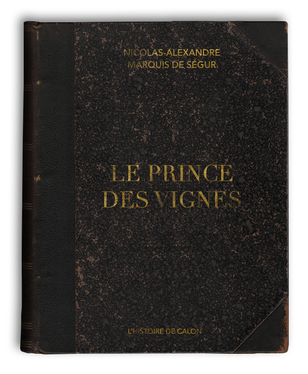 Le Prince des vignes Le Prince des vignes