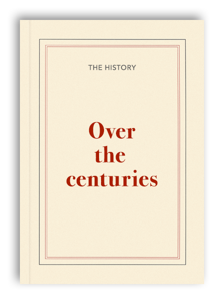 Over the centuries Over the centuries